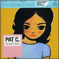 Saudade Suite von Pat C.