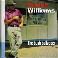 Bush Balladeer von Buddy Williams