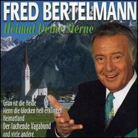 Heimat Deine Sterne von Fred Bertelmann