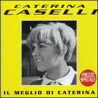 Meglio von Caterina Caselli