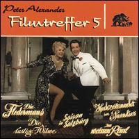 Filmtreffer, Vol. 5 von Peter Alexander