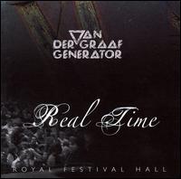 Real Time von Van der Graaf Generator