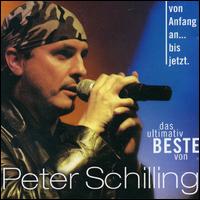 Von Anfangan bis Jetz von Peter Schilling