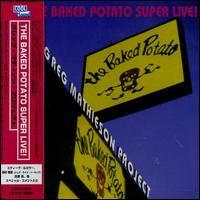 Baked Potato Super Live! von Greg Mathieson