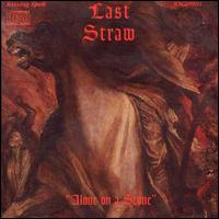 Alone on a Stone von Last Straw