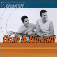 Serie os Gigantes von Gian & Giovani