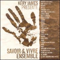 Savoir & Vivre Ensemble von Kery James