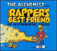 Rapper's Best Friend von The Alchemist