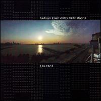 Hudon River Wind Meditations von Lou Reed