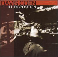 Ill Disposition von Davis Coen