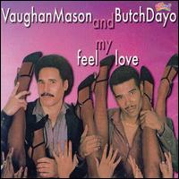 Feel My Love von Vaughan Mason