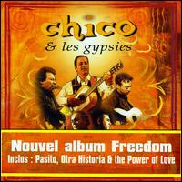 Freedom [Bonus Track] von Chico & The Gypsies