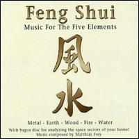 Feng Shui Music for the Five Elements von Matthias Frey