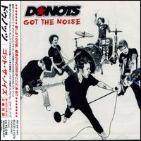 Got the Noise von Donots