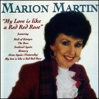 My Love Is Like a Red Red Rose von Marion Martin