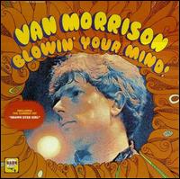 Blowin' Your Mind! von Van Morrison