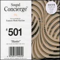 Sound Concierge #501: Lounge von Fantastic Plastic Machine