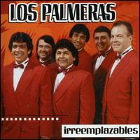 Irreemplazables von Los Palmeras