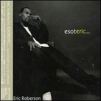 Esoteric von Eric Roberson