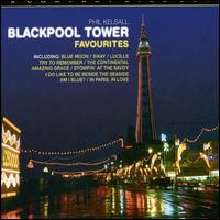 Blackpool Tower Favourites von Phil Kelsall