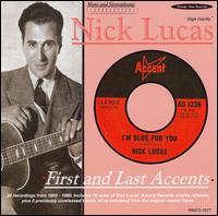 First and Last Accents von Nick Lucas