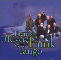 Funk Tango von Paquito d'Rivera