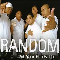 Put Your Hand Up von Random