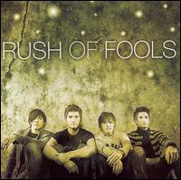 Rush of Fools von Rush of Fools