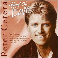 Glory Of Love (Live) von Peter Cetera