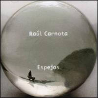 Espejos, Vol. 1 von Raúl Carnota