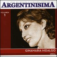 Argentinisima, Vol. 1 von Ginamaria Hidalgo