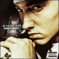 Raw and Uncut von Eminem