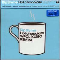 Hot Chocolate von Rip Slyme