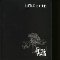 Steal Their Gold [UK 4 Track] von Wolf & Cub