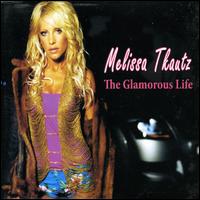 Glamorous Life von Melissa Tkautz