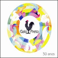 30 Anos von Galo Preto