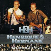 Henrique & Hernane von Henrique & Hernane