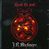 Recall the Past von J.R. Blackmore