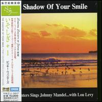 Shadow of Your Smile von Pinky Winters