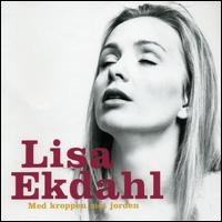 Med Kroppen Mot Jorden von Lisa Ekdahl