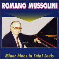 Minor Blues in Saint Louis von Romano Mussolini