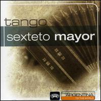 From Argentina to the World von Sexteto Mayor