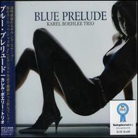 Blue Prelude von Karel Boehlee