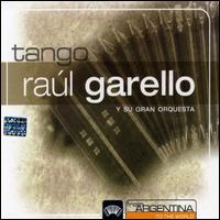 From Argentina to the World von Raul Garello