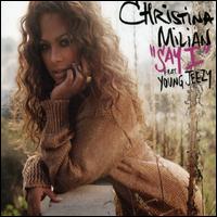 Say I, Pt. 2 von Christina Milian