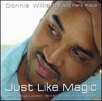 Just Like Magic von Donnie Williams