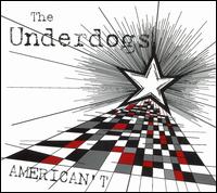 American't von The Underdogs