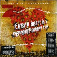 Every Heart Is a Revolutionary Cell von Fury in the Slaughterhouse