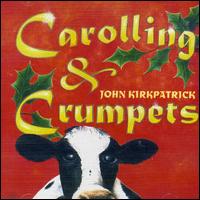 Carolling & Crumpets von John Kirkpatrick