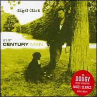 21st Century Man von Nigel Clark